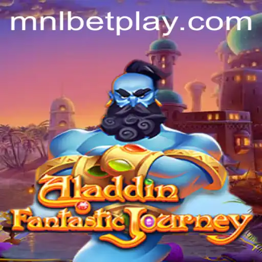 Discovering the Magic of Aladdin: A Journey Through the Game with MNLBET