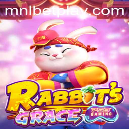 RabbitsGrace: A Mesmerizing Adventure in the World of MNLBET